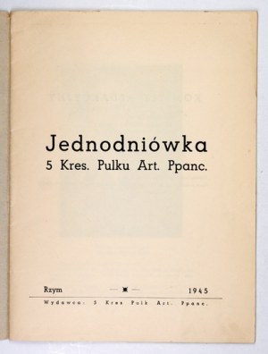 UNIVERSITY 5 Kres. Pulku Art. ppanc. Rome 1945; published by the 5th Kres. Regiment [...]. 4, s. 31....
