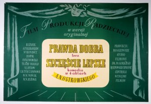 BERNACIŃSKI Stefan - Truth good but happiness better. [1952].