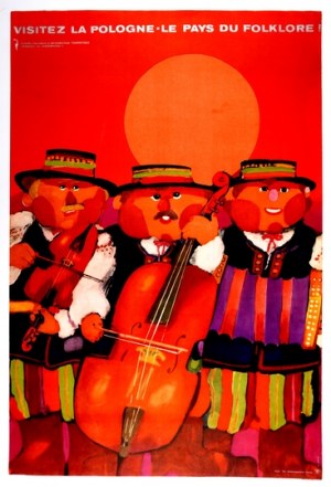 MOSIŃSKI Marek - Visitez la Pologne - le pays du folklore! [1973?].