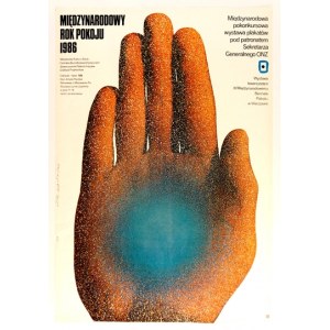 MAJEWSKI Lech - Międzynarodowy Rok Pokoju 1986. Międzynarodowa pokonkursowa wystawa plakatów pod patronatem Sekretarza G...