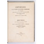 BERTI Domenico - Copernico e la vicende del sistema Copernicano in Italia, nella seconda metà del secolo XVI e nella pri...