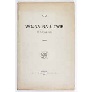 CHŁAPOWSKI K. - Wojna na Litwie w roku 1831.