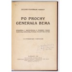 HARBUT Juljusz Stanisław - Po prochy generała Bema. Wrażenia i rozważania z podróży przez Rumunję, Bułgarję,...