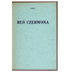 [KORWIN-KRUCZKOWSKI Sylvester]. Eska [pseud.] - Red Ruthenia. Lviv [after the text 1922]. Bookg. Gubrynowicz and Schmidt....