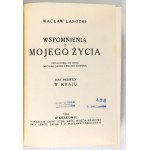LASOCKI W. – Wspomnienia z mojego życia. T. 1-2. 1933-1934. Półskórek złocony.