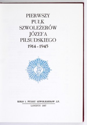Józef Piłsudski's 1st Light Cavalry Regiment 1914-1945. London 1987. 1. okruh 1. ľahkého jazdeckého pluku J.P....