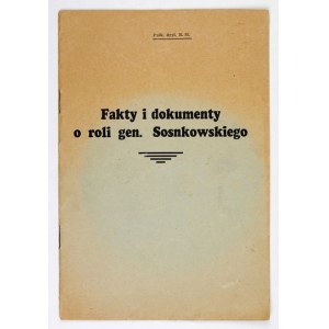 [SOSNKOWSKI Kazimierz]. R. M., reg. dipl. [crypt] - Facts and documents about the role of Gen. Sosnkowski. Lens [1945]...