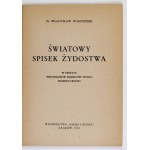 WARDZIŃSKI Wladyslaw - The world conspiracy of Jewry in the light of the "Protocols of the Wise Men of Sion" presented. Cracow 1943.Wyd....