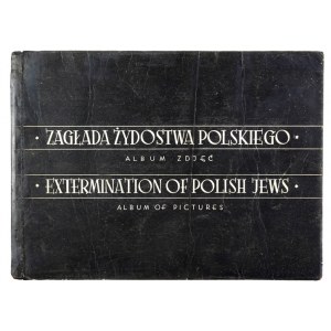 THE DEFEAT of Polish Jewry. Photo album. Lodz 1945. centr. of the Jewish Kom. Hist. in Poland. 8 podł., p. [21], 104, [15]....