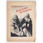OSTROWSKI W. - On the peaks of the Cordillera. 1935. dedication by the author.