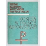 S. WYSZYŃSKI - Kobieta w Polsce współczesnej. 1978. Dedykacja autora.