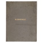 KORONKI polskich szkół zawodowych. [Warszawa 1929]. Min. Wyznań Rel. i Oświecenia Publ. Druk. Muz. Przemysłowego [...], ...