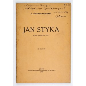 MAŁACZYŃSKI A. – Jan Styka. (Szkic biograficzny). 1930. Dedykacja autora.