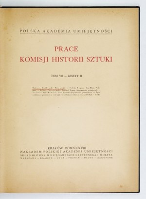 MAŃKOWSKI Tadeusz - Polish belts. Kraków 1938; PAU. 4, pp. [101]-218. fawn, gilt of epoch with preserved pamphlet cover. Odb....
