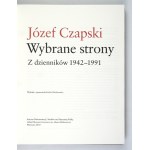 OLECHNOWICZ Emilia - Józef Czapski. Wybrane strony. Z dzienników 1942-1991. Wybrała i opracowała ... [T.] 1-...