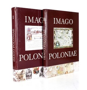 Imago Poloniae. The former Republic on maps, documents and old prints. T. 1-2....