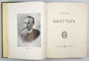POTOCKI Antoni - Grottger. Lviv 1931. published and owned by H. Altenberg Bookstore. 4, pp. VIII, 216, tabl....
