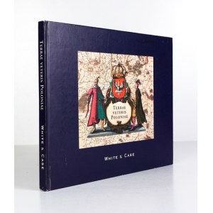 WYTYCZAK Roman - Terrae veteris Poloniae. Mapy Rzeczypospolitej od XVI do XVIII wieku. Kolekcja White & Case....