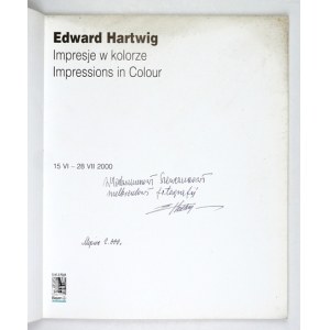 E. Hartwig. Impresje w kolorze. katalog wystawy. 2000. Dedykacja artysty.