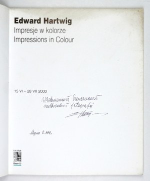 E. Hartwig. Impressions in color. exhibition catalog. 2000. dedication by the artist.