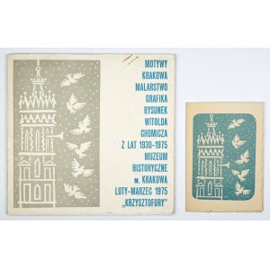 Muzeum Historyczne Miasta Krakowa. Motywy Krakowa z lat 1930-1975 Witolda Chomicza. Malarstwo, grafika,...