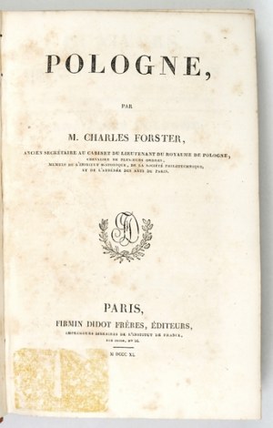 FORSTER C. - Pologne. 1840. with 54 view and portrait engravings in intaglio.