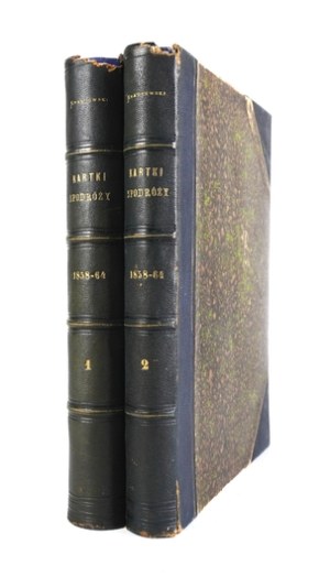 KRASZEWSKI J[ózef] I[gnacy] - Cards from journeys 1858-1864. book 1-2. warszawa 1866-1874. nakł. G. Sennewald;.
