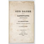 LA FONTAINE J. - Sto bajek podług Lafontaina z 100 obrazkami. Lipsk 1838. 