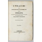 STRASZEWICZ G. – I Polacchi della rivoluzione del 29 novembre 1830. 1833-1834. Egz....