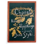 UJEJSKI Kornel - Chorał w obrazach Jana Styki. [Lwów 1894. Nakł. A. St. i Sp.]. folio, k. [3], tabl. 6. oryg....