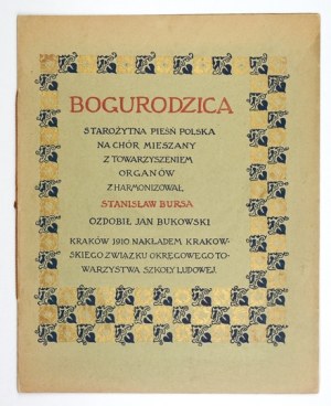 BOGURODZICA, an ancient Polish song. 1910. decorated by Jan Bukowski.