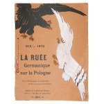 [SOSZYŃSKI Jerzy] d&#39;Ostoya - La ruée germanique sur la Pologne. 915-1915. Album de seize lithographie de .....