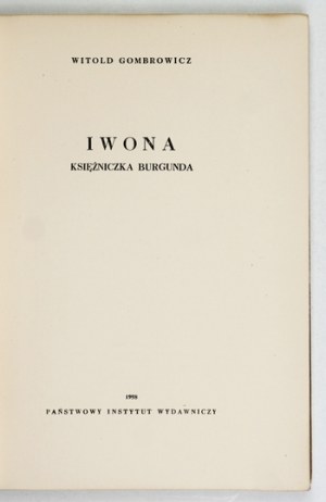 GOMBROWICZ W. - Yvonne, Princess of Burgundy. Illustrated by Tadeusz Kantor.
