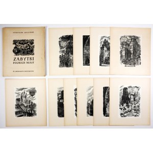 RACZYŃSKI Stanisław - Zabytki polskich miast. 10 oryginalnych drzeworytów. [Kraków, ca 1954]. folio, tabl. 10....