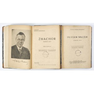 DOŁĘGA-MOSTOWICZ T. - Znachor [i] Profesor Wilczur. 1938-1939. Z fotosami z filmów.