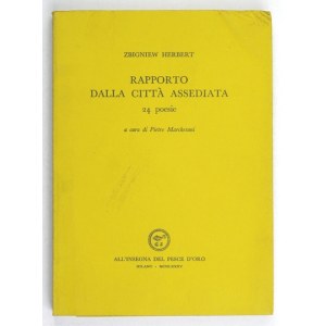 HERBERT Zbigniew - Rapporto dalla città assediata. 24 poesie. A cura di Pietro Marchesani. Milano 1985. All&#...