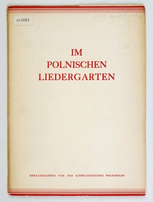 IM POLNISCHEN Liedergarten. Sammlung polnischer Volkslieder. Deutsche Übersetzung von Halina Belmont. Einleitung und Erk...