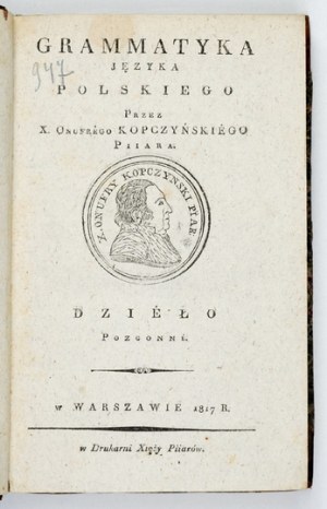 KOPCZYŃSKI O. - Grammatics of the Polish language. An extragonne work. Warsaw 1817