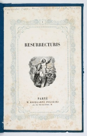 [KRASIŃSKI Zygmunt] - Resurrecturis. Paris [1852]. Bookstore of Poland. In print. L. Martinet. 8, p. 14. brochure....