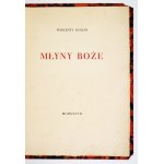 W. Kuglin - Młyny Boże. 1937. Wydano 30 egz., podpis J. Kuglina