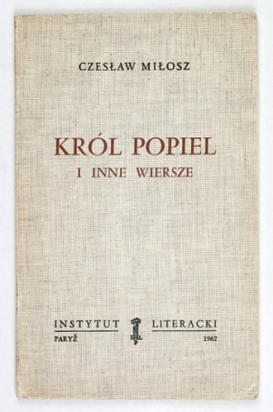 MILOSZ C. - King Popiel and other poems. 1962. 1st ed.