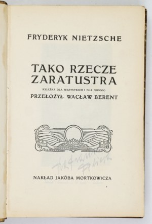 NIETZSCHE F, - Tako rzecze Zaratustra. 3rd ed. 1913. in parchment binding.