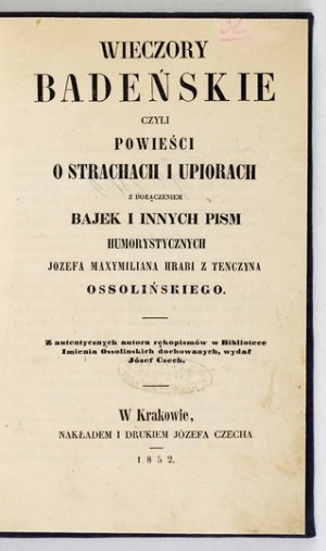 OSSOLIŃSKI Joseph Maxymilian - Evenings of Baden or Novels of Fears and Ghosts with the inclusion of fairy tales and other writings....