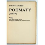 PEIPER Tadeusz - Poematy. (Zbiór). [Kraków] 1935. Koło Wydawnicze Teraz. 8, s. 175....