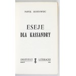[STEMPOWSKI Jerzy]. Paweł Hostowiec [pseud.] - Eseje dla Kassandry. Paryż 1961. Instytut Literacki. 8, s. 310, [2]...