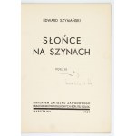 SZYMAŃSKI Edward - Słońce na szynach. Poezje. Warszawa 1927. Związek Zawodowy Prac. Kolejowych Rzplitej Polsk. 8, s....