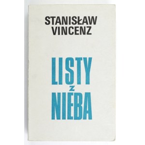VINCENZ Stanisław - Listy z nieba. Na Wysokiej Połoninie. Pasmo drugie: Nowe Czasy....