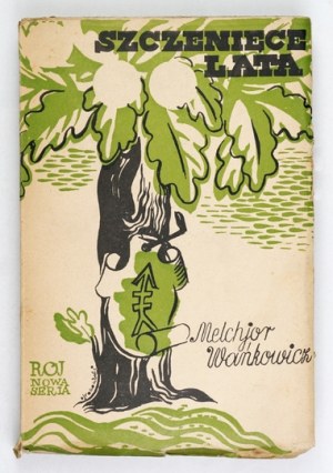 WAŃKOWICZ M. - The puppy years. 1935. cover by T. Gronowski.