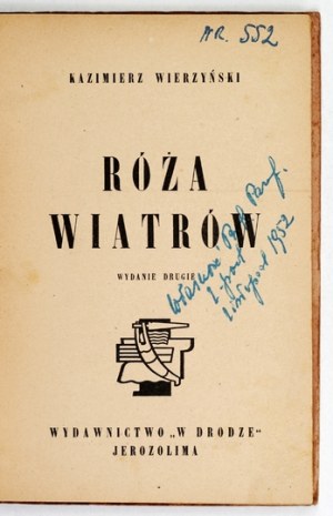 WIERZYŃSKI Kazimierz - Róża wiatrów. 2nd ed. Jerusalem 1944. published by 