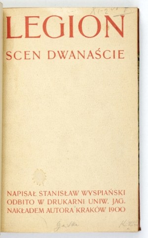 WYSPIAŃSKI S. - Legion, Wyzwolenie (both titles in 1st ed.). Binding by R. Jahoda.